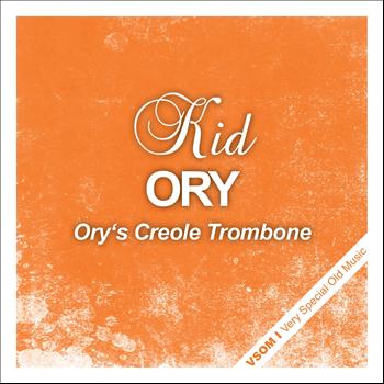 Kid Ory - Ory's Creole Trombone