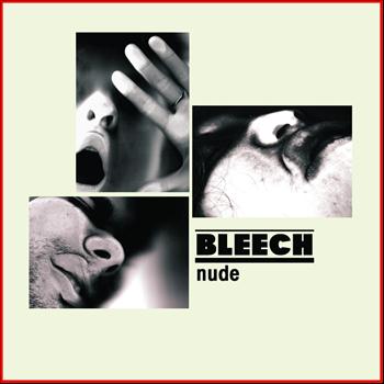 Bleech - Nude