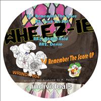 Wheez-ie - Remember The Score EP