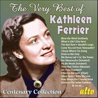 Kathleen Ferrier - The Very Best of Kathleen Ferrier Centenary Collection
