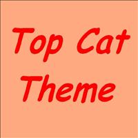 Top Cat - Top Cat Theme Song Ringtone
