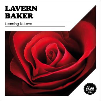 LaVern Baker - Learning to Love