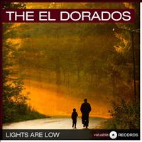 The El Dorados - Lights Are Low