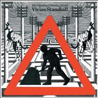 Vivian Stanshall - Men Opening Umbrellas Ahead