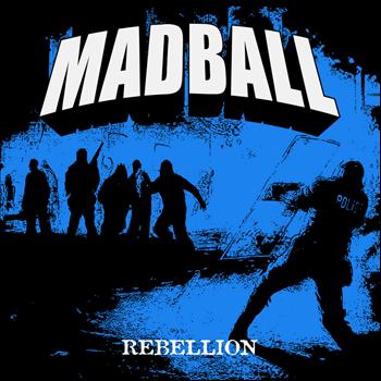 Madball - Rebellion - EP