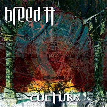 Breed 77 - Cultura