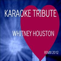 Cover Group - Karaoke Tribute to Whitney Houston (Karaoke Remix 2012)