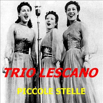 Trio Lescano - Piccole Stelle
