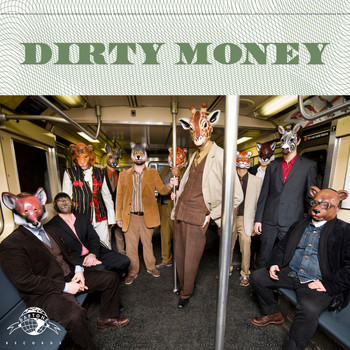 Antibalas - Dirty Money