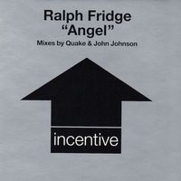 Ralph Fridge - Angel (Mixes)
