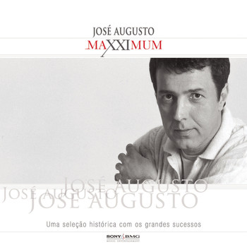 José Augusto - Maxximum - José Augusto