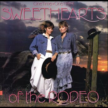 Sweethearts Of The Rodeo - One Time, One Night
