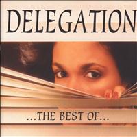 Delegation - Delegation: The Best Of...