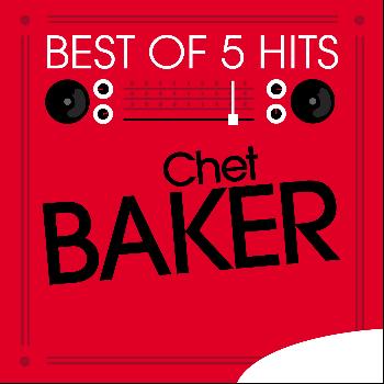 Chet Baker - Best of 5 Hits - EP