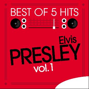 Elvis Presley - Best of 5 Hits, Vol.1 - EP
