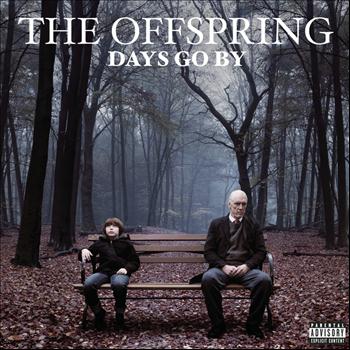 The Offspring - Days Go By (Explicit)