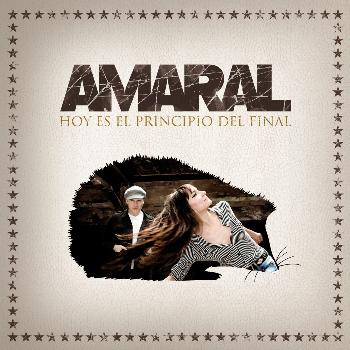Amaral - Hoy Es El Principio Del Final