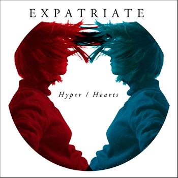Expatriate - Hyper/Hearts