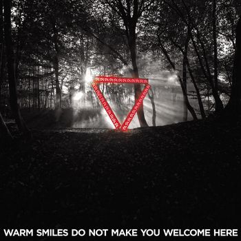 Enter Shikari - Warm Smiles Do Not Make You Welcome Here Remixes (Explicit)
