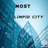 Most - Limpid City - Single