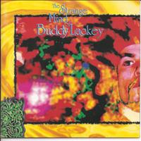 Buddy Lackey - The Strange Mind of Buddy Lackey