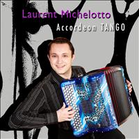 Laurent Michelotto - Tango accordéon