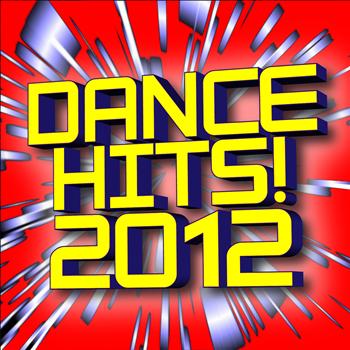 Ultimate Dance Hits - Dance Hits! 2012 (Explicit)