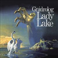 Gnidrolog - Lady Lake