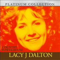 LACY J DALTON - Country Powerhouse Lacy J Dalton