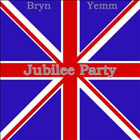 Bryn Yemm - Jubilee Party