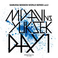 Miyavi, Yuksek - Samurai Session World Series Vol.2 MIYAVI Vs Yuksek Day 1