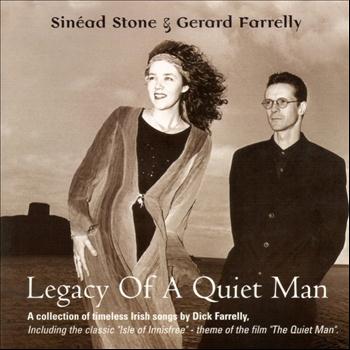 Sinead Stone & Gerard Farrelly - Legacy Of A Quiet Man
