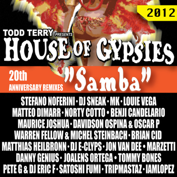 Todd Terry - "Samba" 20th Anniversary Remixes