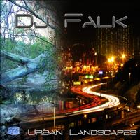 DJ Falk - Urban Landscapes