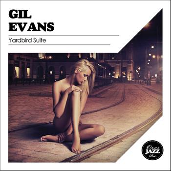 Gil Evans - Yardbird Suite