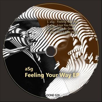 Asg - Feeling Your Way