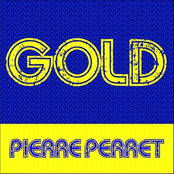 Pierre Perret - Gold: Pierre Perret