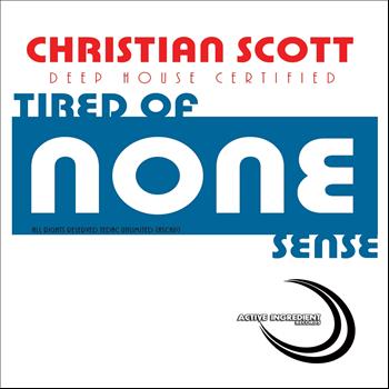 Christian Scott - Tired Of None Snese