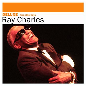 Ray Charles - Deluxe: Greatest Hits