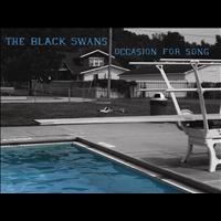 The Black Swans - Occasion for Song