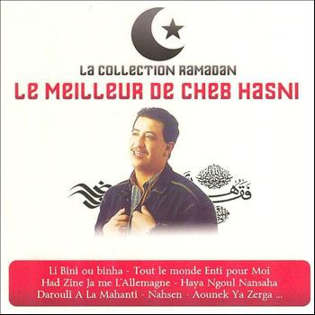 Cheb Hasni - Collection Ramadan : Le meilleur de Cheb Hasni