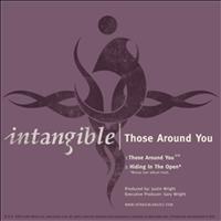 Intangible - Those Around You