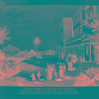 Beat Connection - The Palace Garden