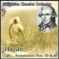 Lithuanian Chamber Orchestra - Haydn: Symphonies Nos. 45 & 49