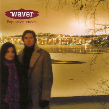 Waver - Population Fifteen