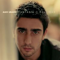 Alex Ubago - Fantasía o realidad (american edition)