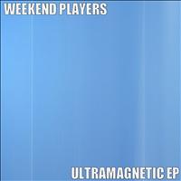 Weekend Players - Ultramagnetic EP