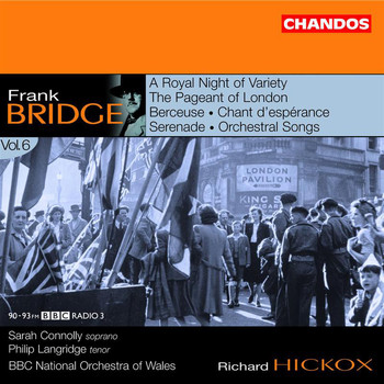 Philip Langridge - Bridge: Orchestral Works, Vol. 6
