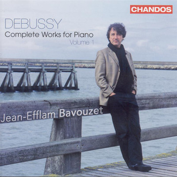 Jean-Efflam Bavouzet - Debussy, C.: Piano Music (Complete), Vol. 1 - Preludes / Les Soirs Illumines Par L'Ardeur Du Charbon