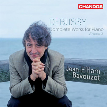 Jean-Efflam Bavouzet - Debussy, C.: Piano Music (Complete), Vol. 3 - Suite Bergamasque / Children's Corner